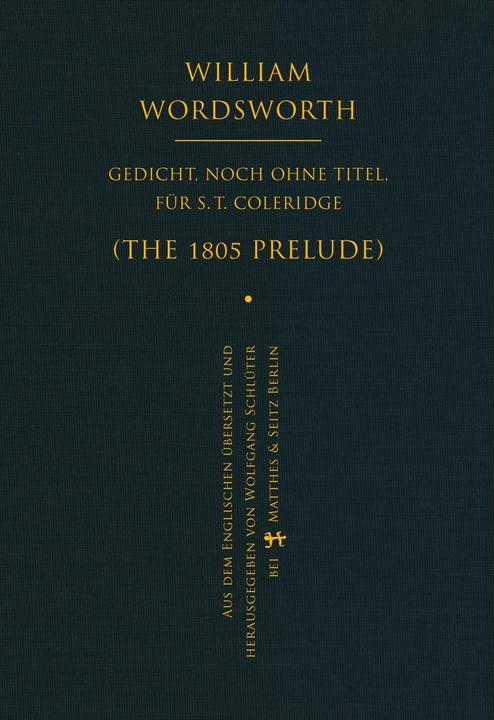 Produktbild Gedicht, noch ohne Titel, für S. T. Coleridge (Deutsch, William Wordsworth, 2015)