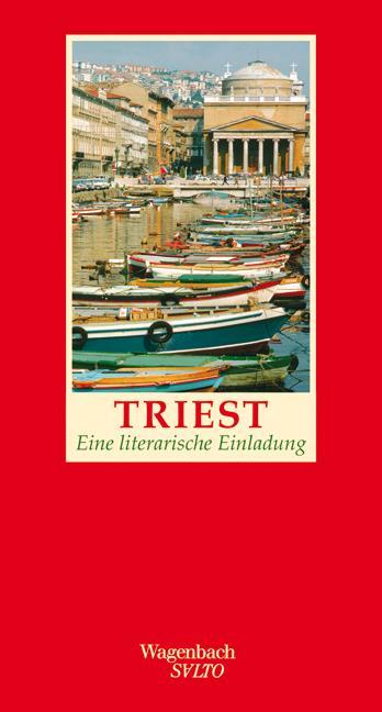 Produktbild Triest - Eine literarische Einladung (Deutsch, Gaby Wurster, 2023)