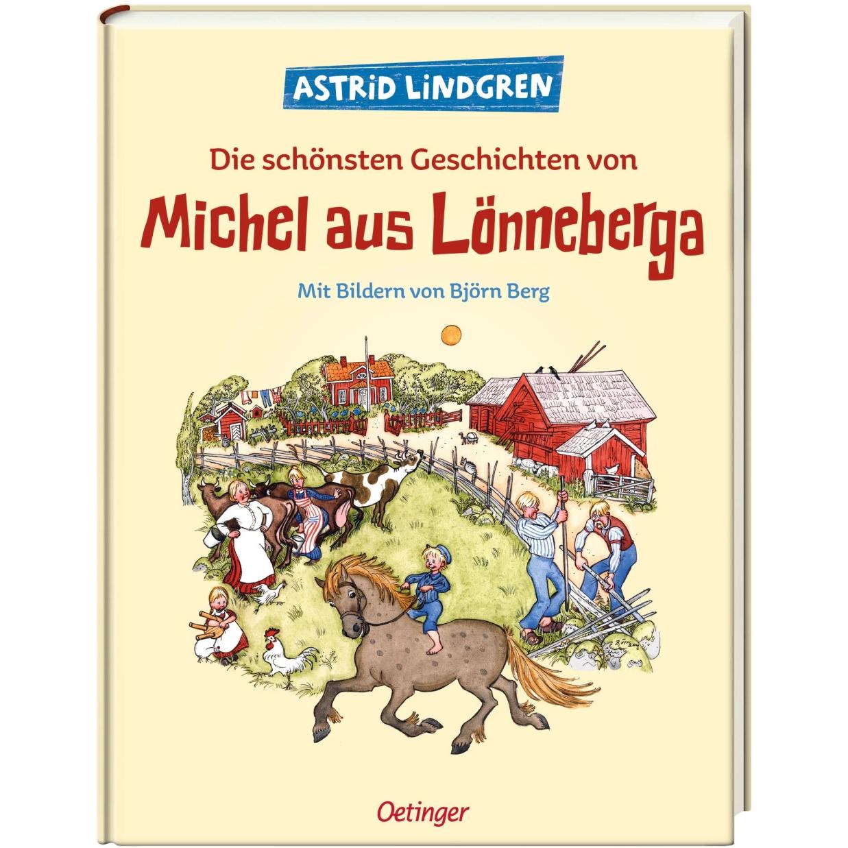 Die schönsten Geschichten von Michel aus Lönneberga, Kinderbücher von Astrid Lindgren
