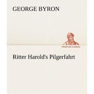 Thumbnail - Ritter Harold's Pilgerfahrt, Belletristik von George G. N. Byron