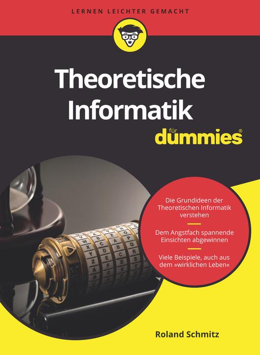 Produktbild Theoretische Informatik für Dummies (Deutsch, Roland Schmitz, 2019)