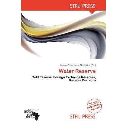 Water Reserve, Fachbücher von Jamey Franciscus Modestus