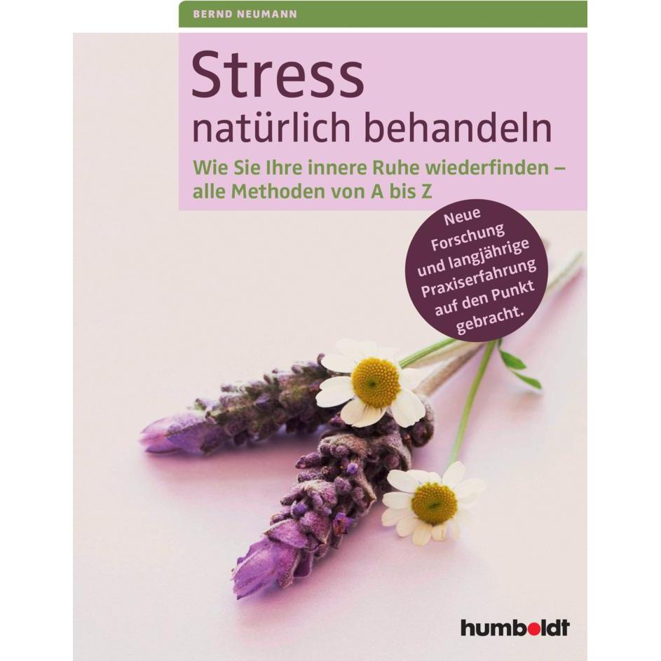 Stress natürlich behandeln, Ratgeber von Bernd Neumann