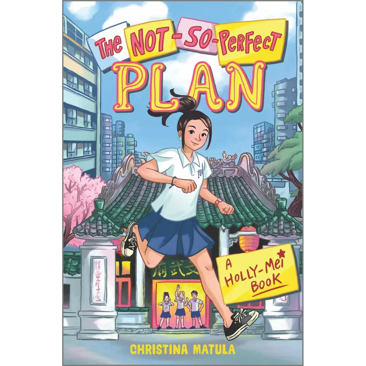 The Not-So-Perfect Plan, Kinderbücher von Christina Matula