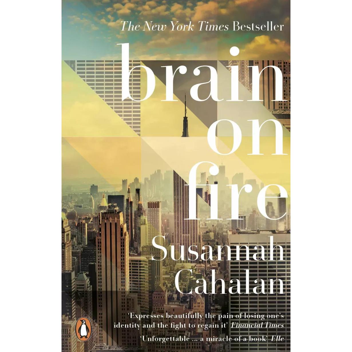 Brain On Fire, Belletristik von Susannah Cahalan