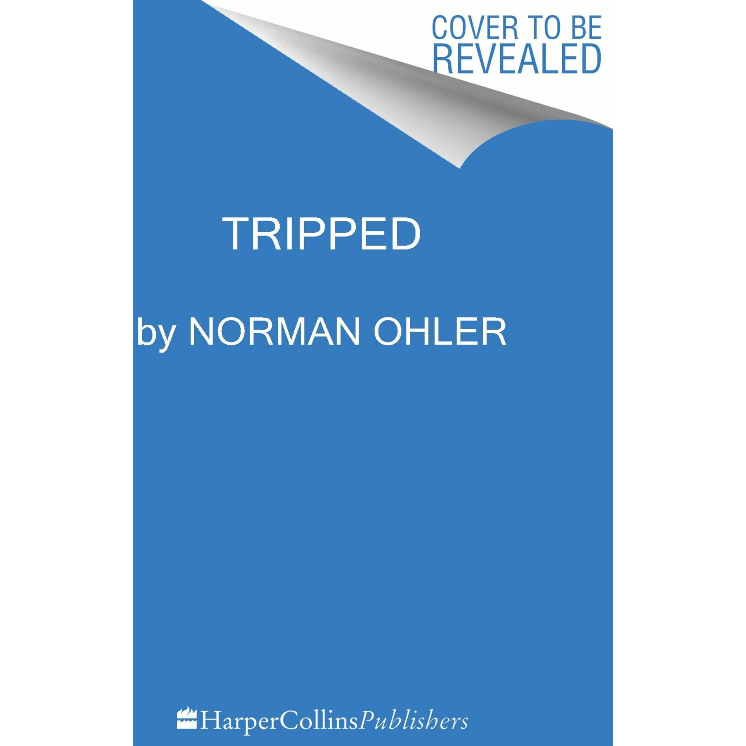 Tripped, Sachbücher von Norman Ohler