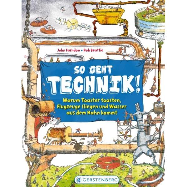 So geht Technik!, Kinderbücher von John Farndon