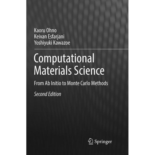 Computational Materials Science, Fachbücher von Yoshiyuki Kawazoe, Keivan Esfarjani, Kaoru Ohno