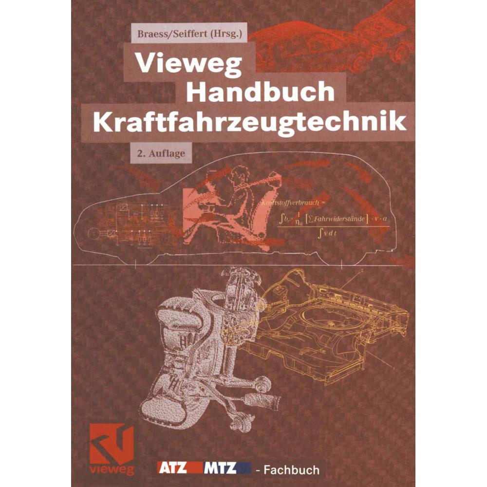 Thumbnail - Vieweg Handbuch Kraftfahrzeugtechnik, Fachbücher von Ulrich Seiffert, Hans-Hermann Braess