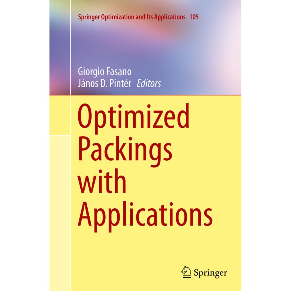 Optimized Packings with Applications, Fachbücher von Giorgio Fasano, János D. Pintér