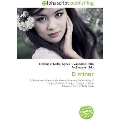Thumbnail - D minor, Fachbücher von Agnes F. Vandome, Frederic P. Miller, John McBrewster
