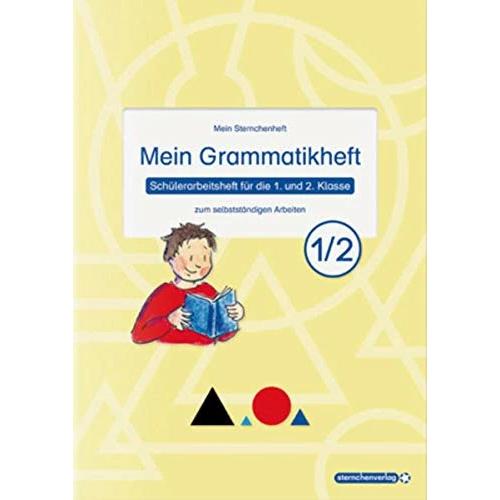 Mein Grammatikheft 1/2 für die 1. und 2. Klasse, Schulbücher von Katrin Langhans