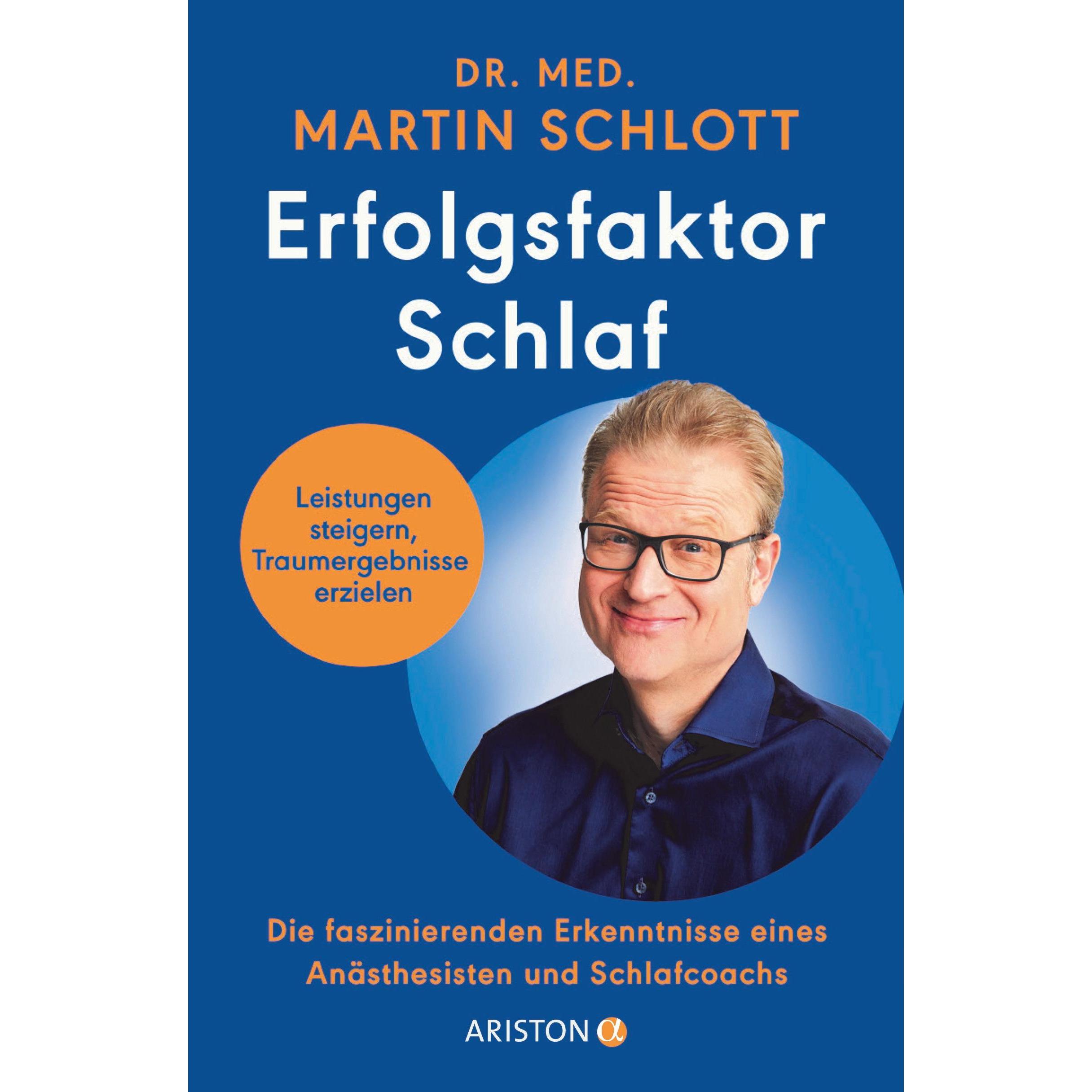Erfolgsfaktor Schlaf, Fachbücher von Martin Schlott