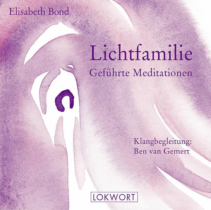 Produktbild Lichtfamilie (Elisabeth Bond, Ben van Gemert, Deutsch)