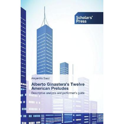 Alberto Ginastera's Twelve American Preludes, Fachbücher