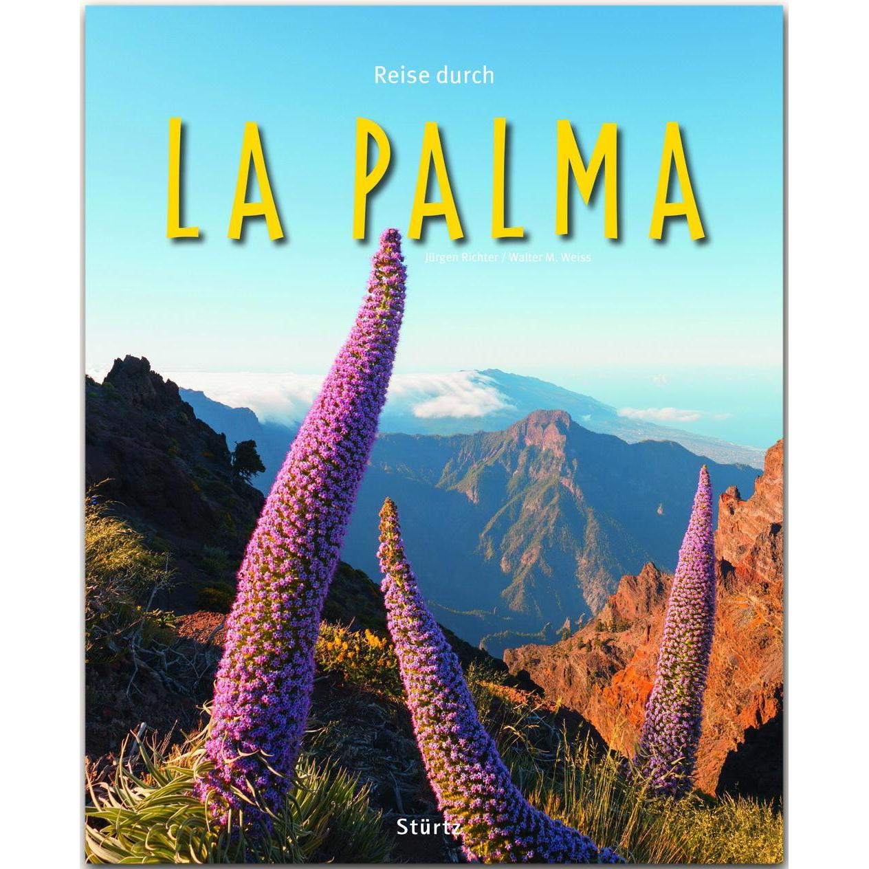 Reise durch La Palma, Ratgeber von Walter M. Weiss