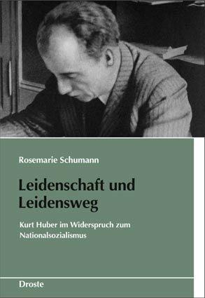 Produktbild Leidenschaft und Leidensweg (Deutsch, Rosemarie Schumann, 2007)