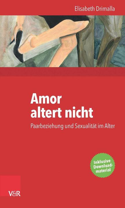 Produktbild Amor altert nicht (Deutsch, Elisabeth Drimalla, 2016)