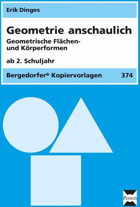 Produktbild Geometrie anschaulich. Geometrische Flächen- und Körperformen (Deutsch, Erik Dinges, 2014)