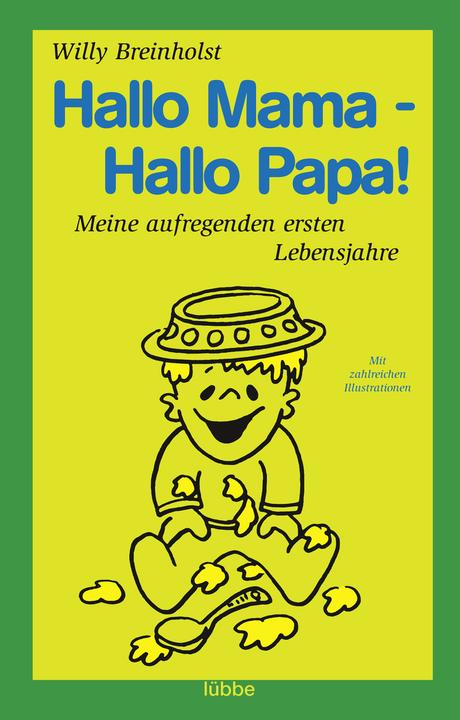 Actual product image Hello Mom Hello Dad! (German, Willy Breinholst, 2009)