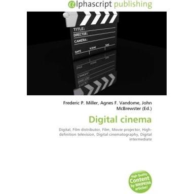 Digital cinema, Fachbücher von Agnes F. Vandome, Frederic P. Miller, John McBrewster