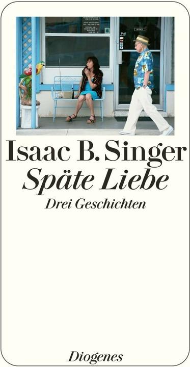 Produktbild Späte Liebe (Deutsch, Ellna Otten, Isaac B. Singer, 2008)