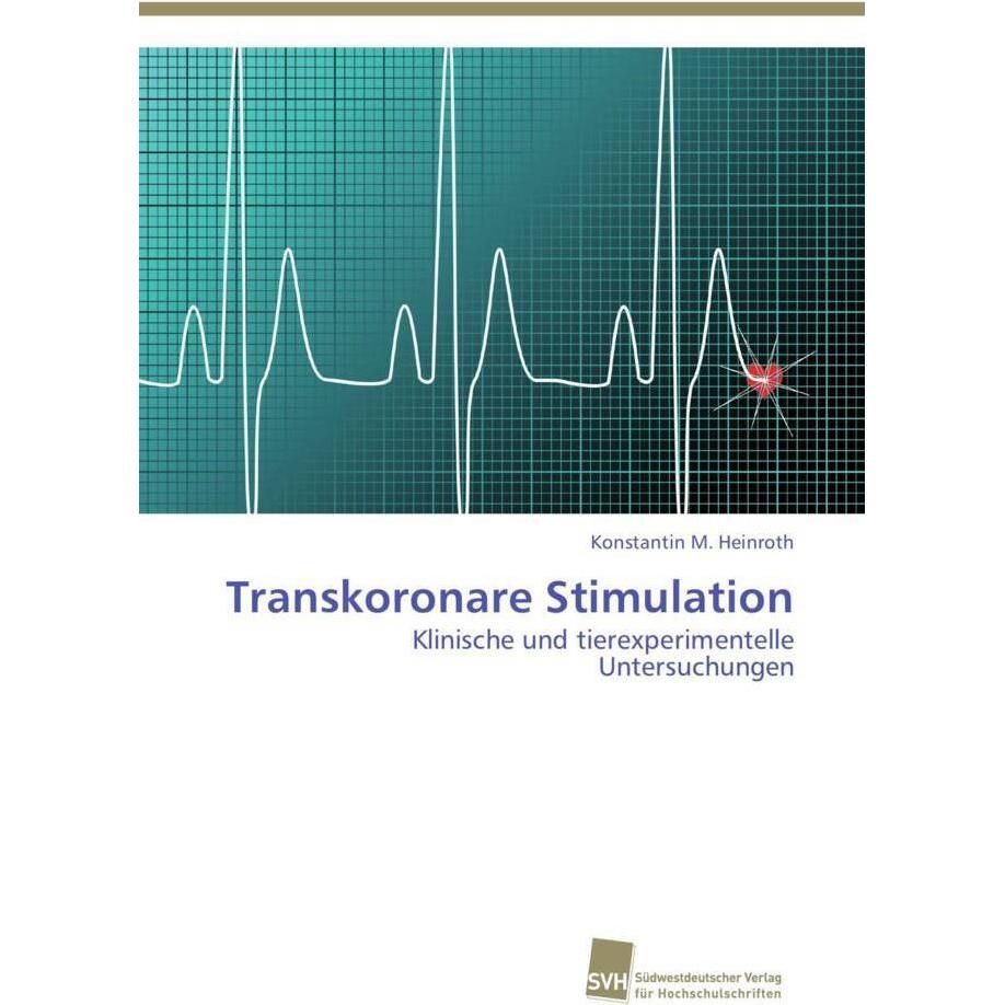 Transkoronare Stimulation, Fachbücher von Konstantin M. Heinroth