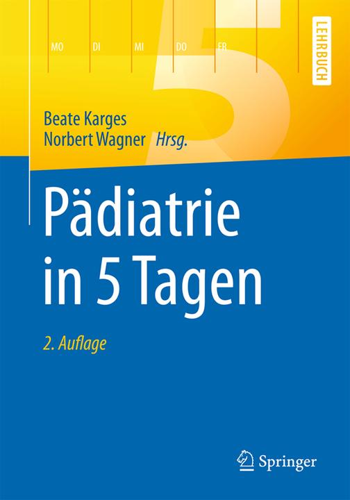 Produktbild Pädiatrie in 5 Tagen (Deutsch, 2016)