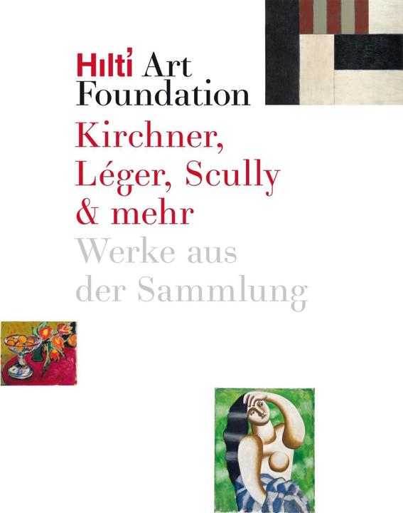 Produktbild Kirchner, Léger, Scully & mehr (Deutsch, Hilti Art Foundation, 2017)