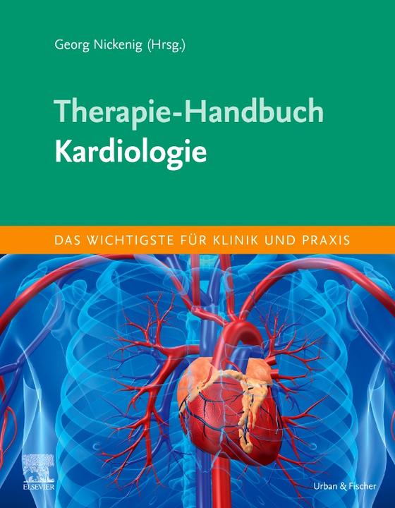 Therapie-Handbuch - Kardiologie (Deutsch, Georg Nickenig, 2021)