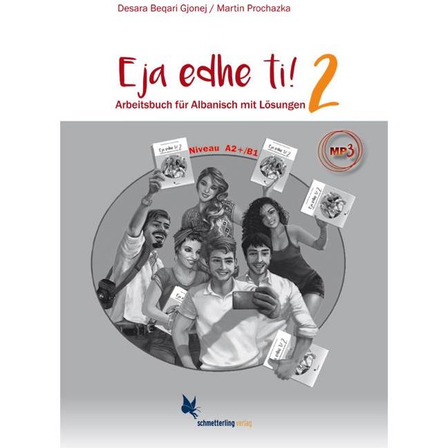 Eja edhe ti!, Schulbücher von Desara Beqari Gjonej, Martin Prochazka