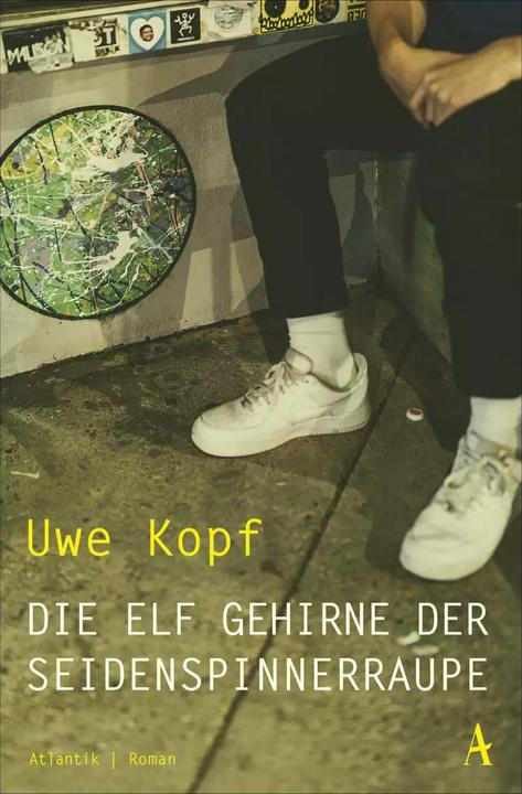 Produktbild Die elf Gehirne der Seidenspinnerraupe (Deutsch, Uwe Kopf, 2018)