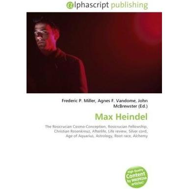 Max Heindel, Sachbücher