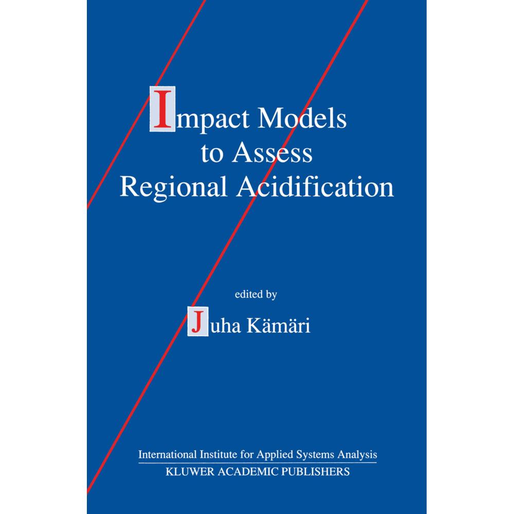 Impact Models to Assess Regional Acidification, Fachbücher