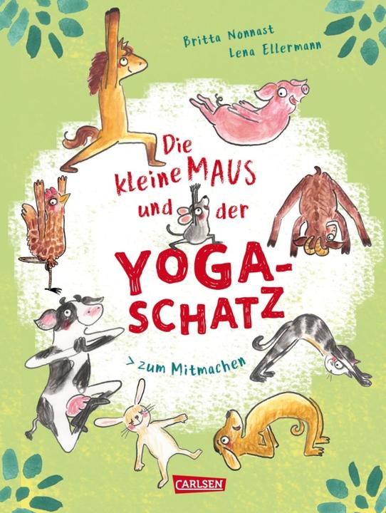 Image du produit La petite souris et le trésor du yoga (Britta Nonnast, Lena Ellermann, Allemand)