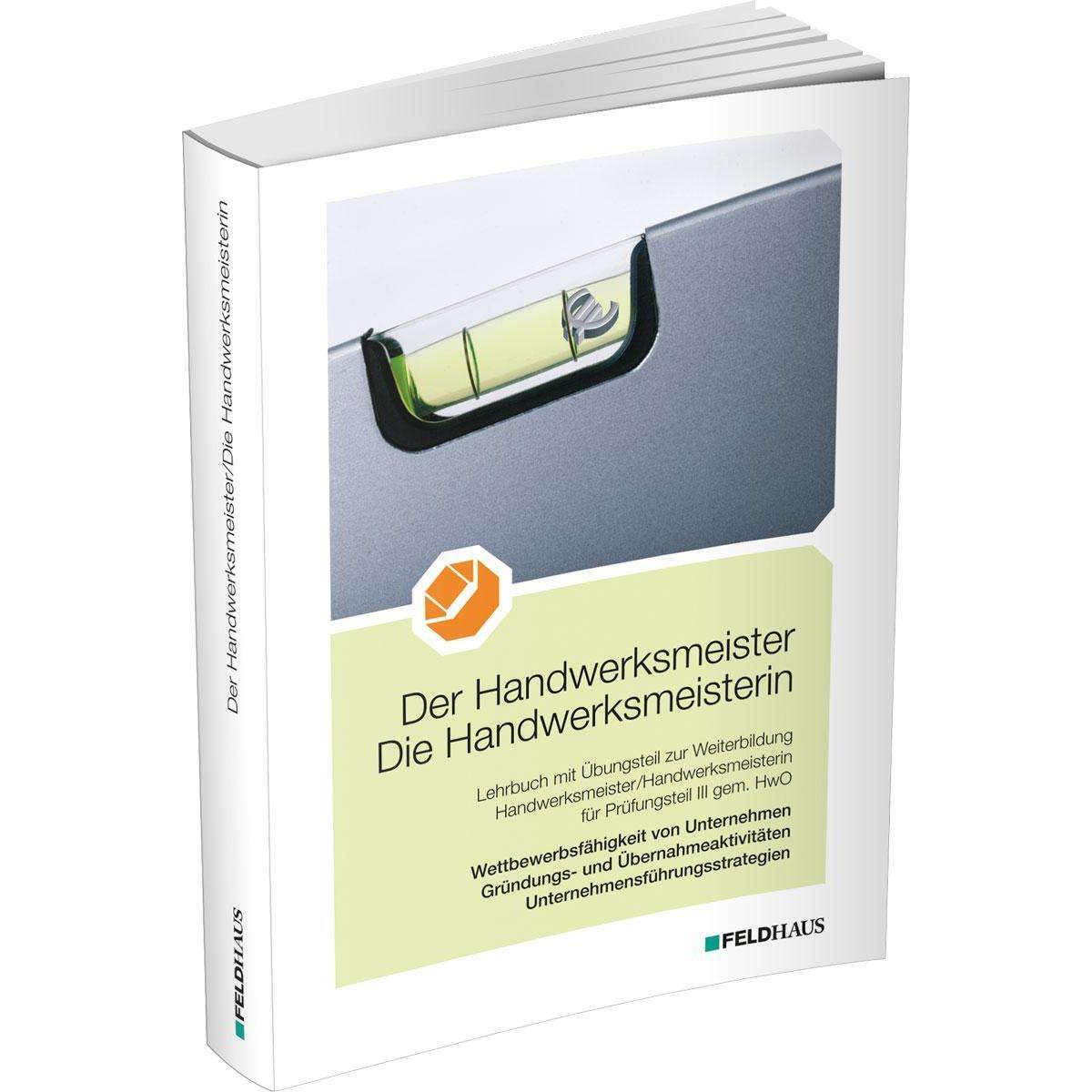 Der Handwerksmeister / Die Handwerksmeisterin, Schulbücher von Jan Frerichs, Jan Glockauer, Christiane Höge, Elke Schmid...