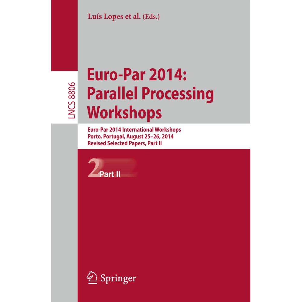Euro-Par 2014: Parallel Processing Workshops, Fachbücher