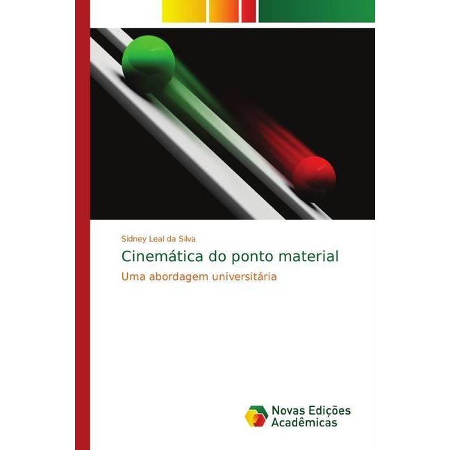 Cinemática do ponto material, Fachbücher von Sidney Leal da Silva