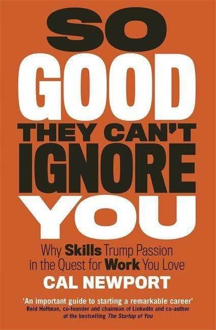 Produktbild So Good They Can't Ignore You (Englisch, Cal Newport, 2016)