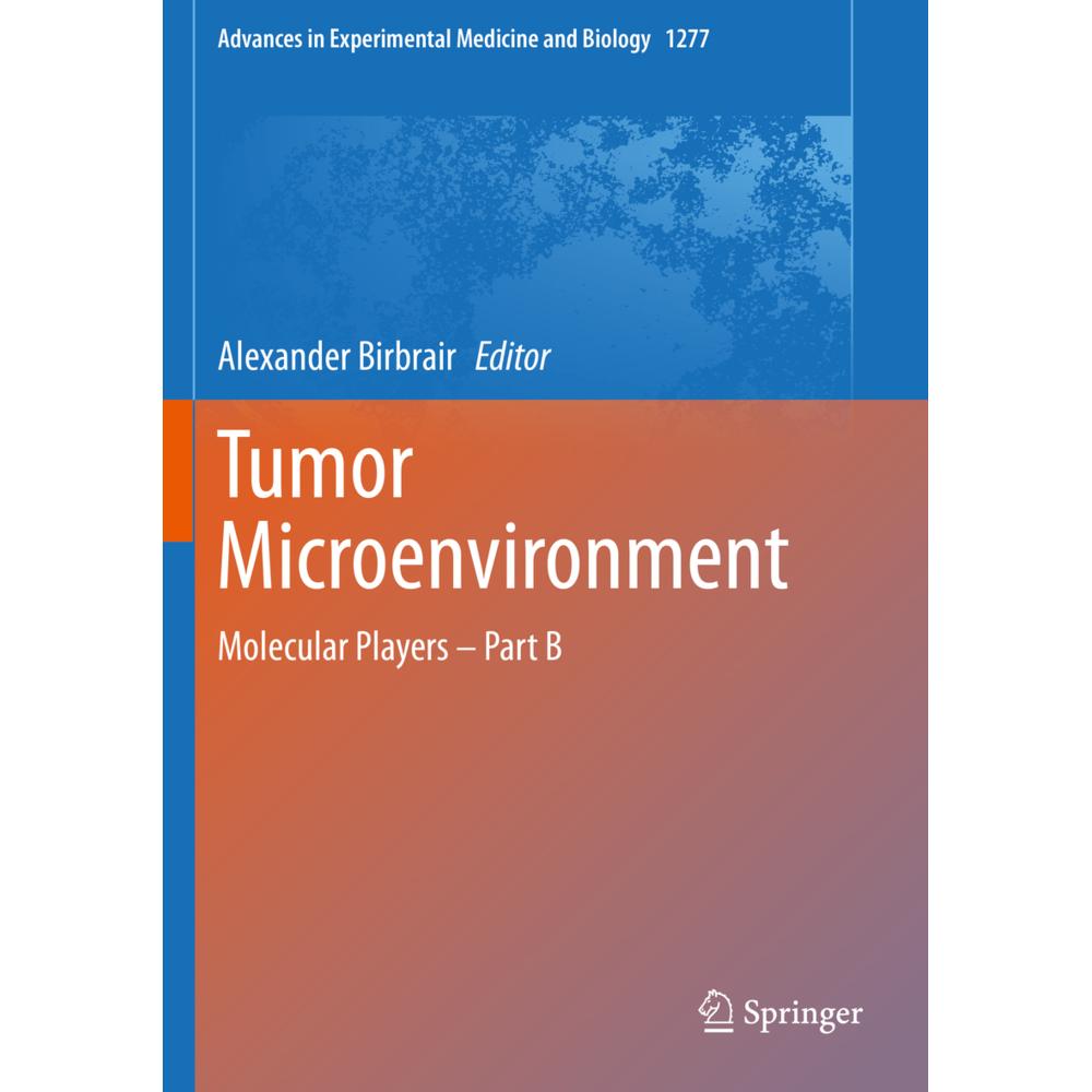 Tumor Microenvironment, Fachbücher von Alexander Birbrair