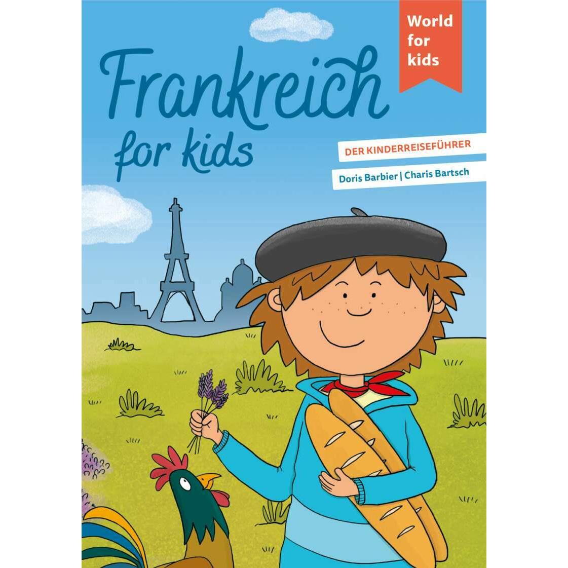 Frankreich for kids, Kinderbücher von Charis Bartsch, Doris Barbier