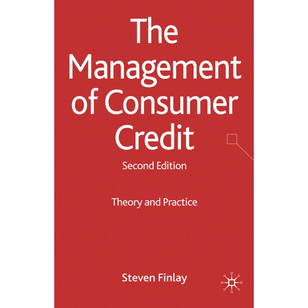 The Management of Consumer Credit, Fachbücher von S. Finlay