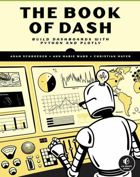 Actual product image Python Dash (English, Adam Schroeder, Christian Mayer, Ann Marie Ward, 2022)