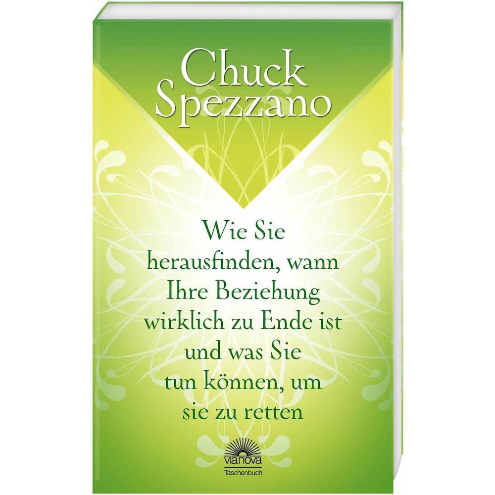 Wie Sie herausfinden, wann Ihre Beziehung wirklich zu Ende i, Ratgeber von Ulrike Kraemer, Chuck Spezzano