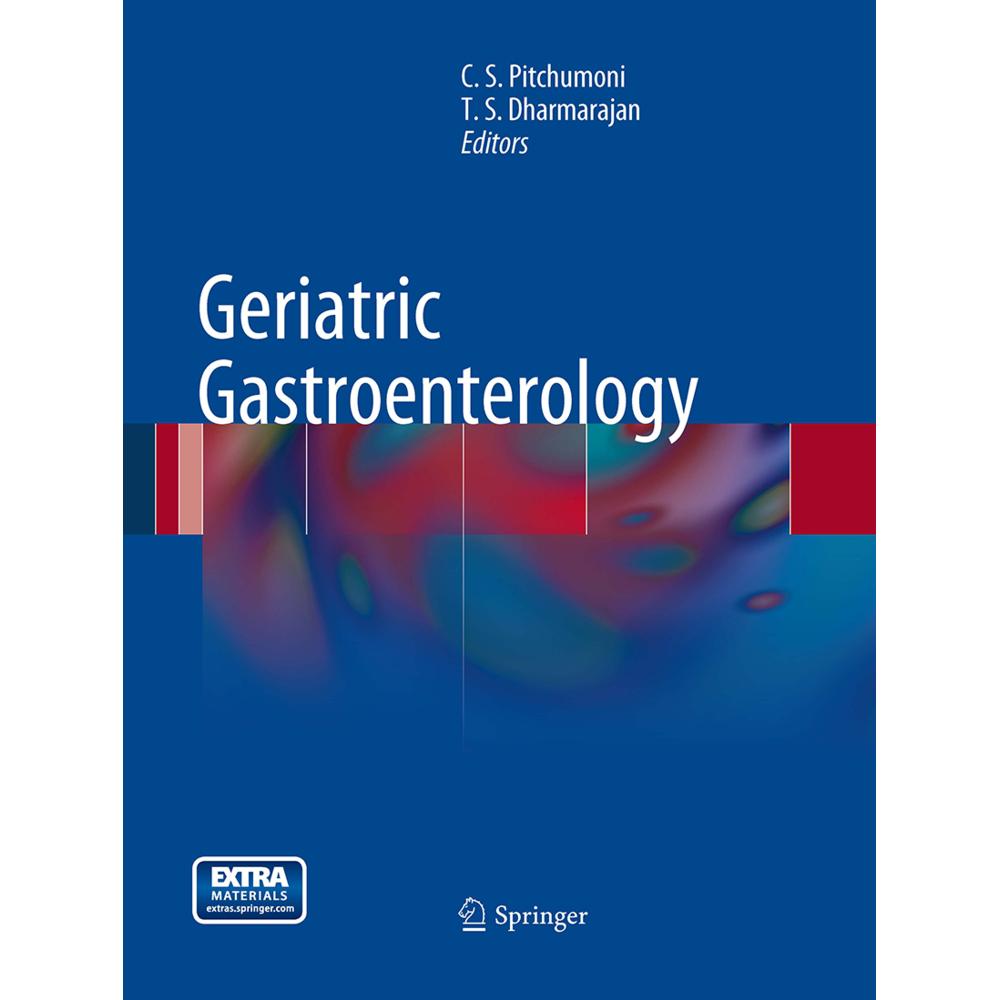 Geriatric Gastroenterology, Fachbücher von T. Dharmarajan, C. S. Pitchumoni