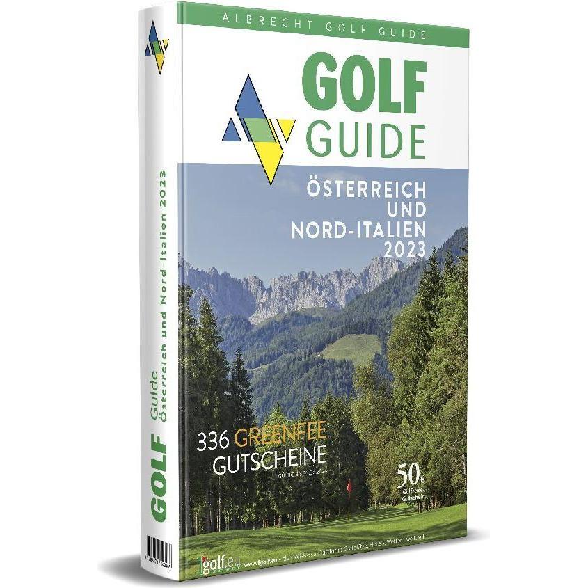 Thumbnail - Golf Guide Österreich und Nord-Italien 2023, Ratgeber von Oliver Albrecht, Thomas Mayr