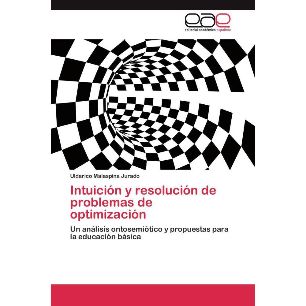 Intuición y resolución de problemas de optimización, Fachbücher
