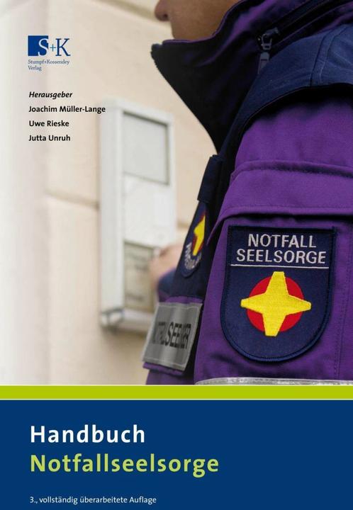 Produktbild Handbuch Notfallseelsorge (Deutsch, Joachim Müller-Lange, Jutta Unruh, Uwe Rieske, 2013)