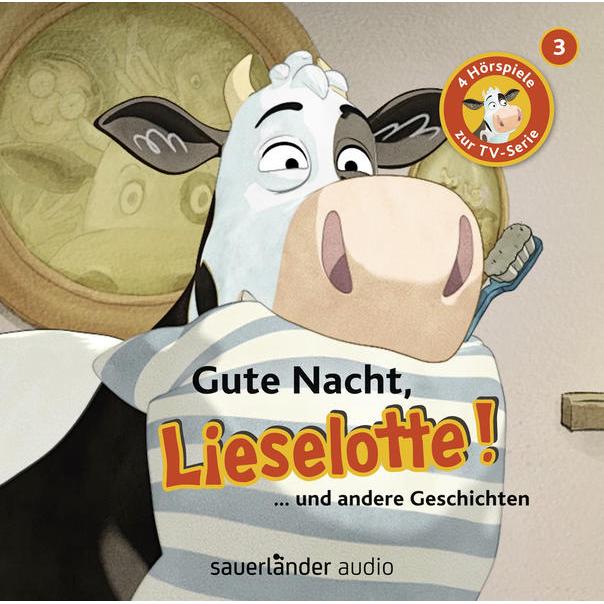 Gute Nacht, Lieselotte, Hörbücher von Alexander Steffensmeier, Fee Krämer