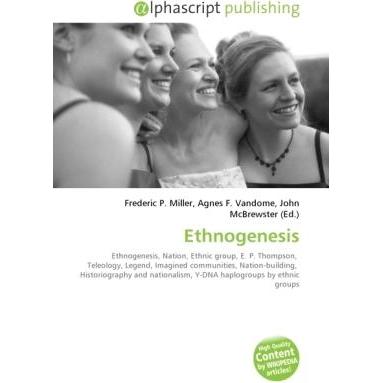 Ethnogenesis, Fachbücher von Agnes F. Vandome, Frederic P. Miller, John McBrewster